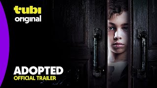 Adopted | Official Trailer | A Tubi Original