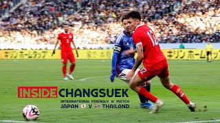 Inside Changsuek | ช้างศึก บุกแดนอาทิตย์อุทัย ต่อกรกับญี่ปุ่น ยักษ์ใหญ่เบอร์ 1 ของเอเชีย