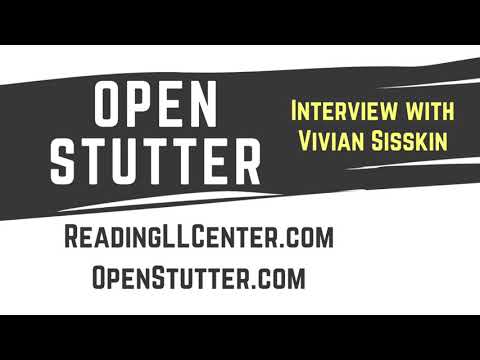 Open Stutter: Reading and Language Learning Center Interview with Vivian Sisskin