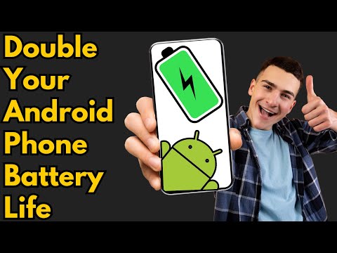 Double Your Android Phone's Battery Life | Double Your Smartphone Battery Life