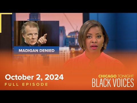 October 2, 2024 Full Episode — Chicago Tonight: Black Voices