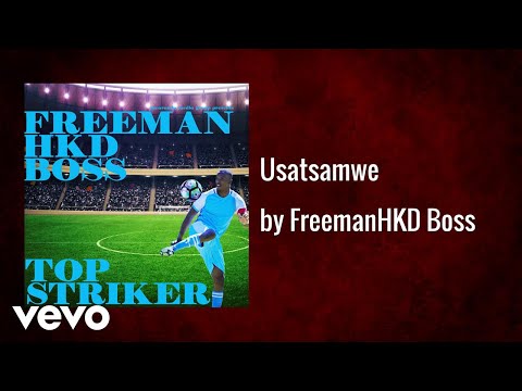 Freeman HKD Boss - Usatsamwe (AUDIO)