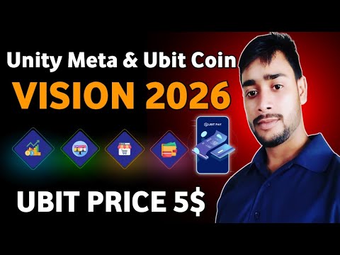 Unity meta & Ubit Coin Vision 2026 | ubit coin full utility on 2026 | ubit price 5$ in 2025