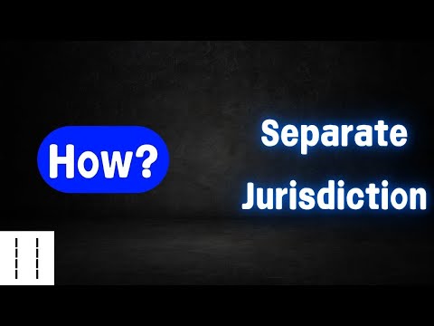 How To Separate Jurisdiction in Trusts.