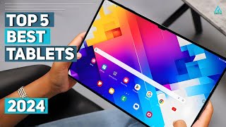 Best Tablet 2024 - Top 5 Best Tablets you Should Buy in 2024