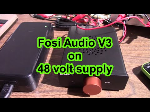 Fosi Audio V3 on 48 volts - power measurement