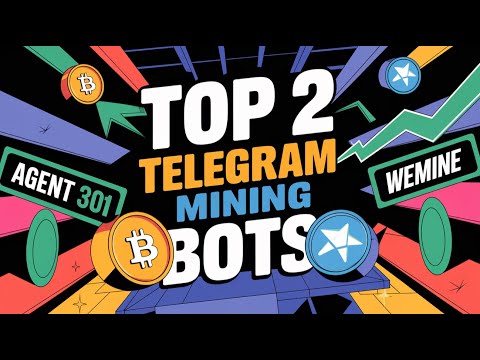 TOP 2 NEW BEST Telegram Mining Bots | Agent 301 and WeMine App