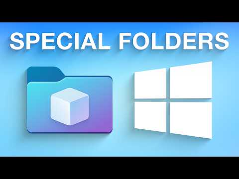 Special Windows Folders You Need to Know About