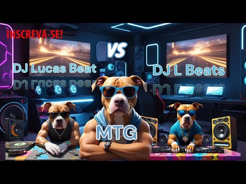 MTG - DJ LUCAS BEAT VS DJ L BEATS?(MAMONAS) #mtgbh #funkbrasil #djlucasbeat