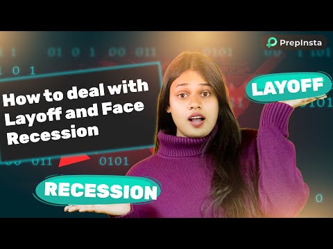 How to Deal with Layoff and Face Recession 2023 | PrepInsta