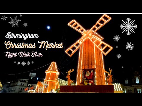 Birmingham Christmas Market, Christmas Walking Night Tour