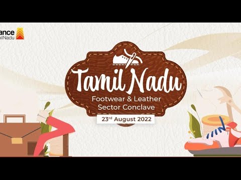 “Tamil Nadu Footwear & Leather Products Policy 2022”