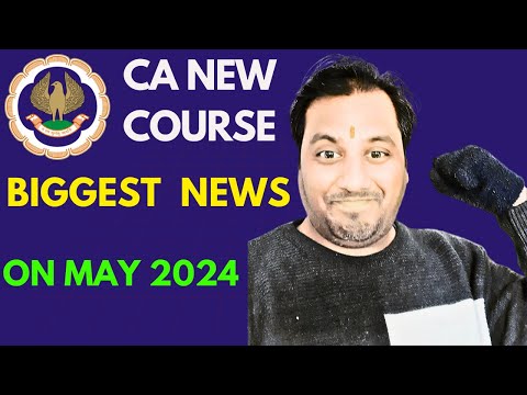 |Biggest News On May 2024 Attempt Under ICAI New Course| Inter & Final