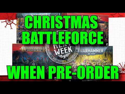 Games Workshop Christmas BATTLEFORCE Dates You NEED to KNOW  Warhammer 40,000 & Age of Sigmar