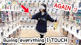 BUYING EVERY GACHA TOY I TOUCH *blindfolded* ... again lol