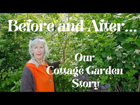 Before and After....Our Cottage Garden Story