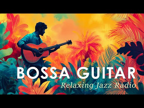 Bossa Nova Guitar ~ 24/7 Brazilian Jazz Radio to Ease Your Soul ~ Jazz Alchemy Quartet