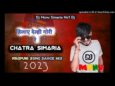 Halay Delay Gori Re Chatra Simaria || Dance Nagpuri Dj Song || Dj Monu Simaria No1