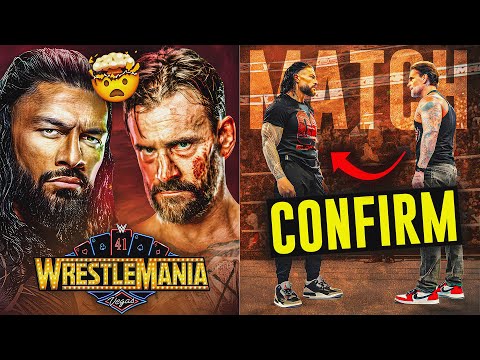 BREAKING NEWS! Roman Reigns Vs CM Punk CONFIRMED For WrestleMania 41