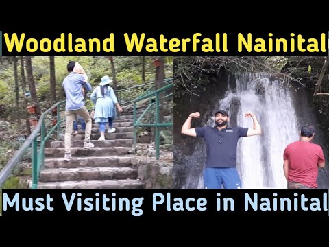 Woodland Waterfall Nainital Uttarakhand II Discover the Serenity of Woodland Waterfall in Nainital