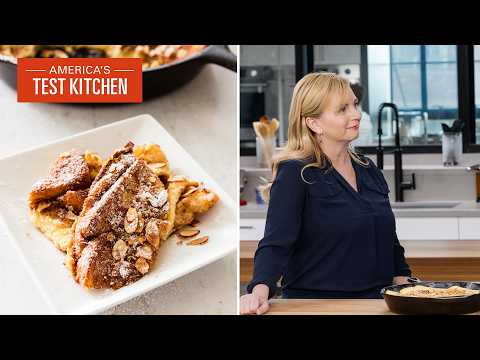 The Ultimate Holiday Breakfast: French Toast Casserole | America's Test Kitchen (S24 E21)