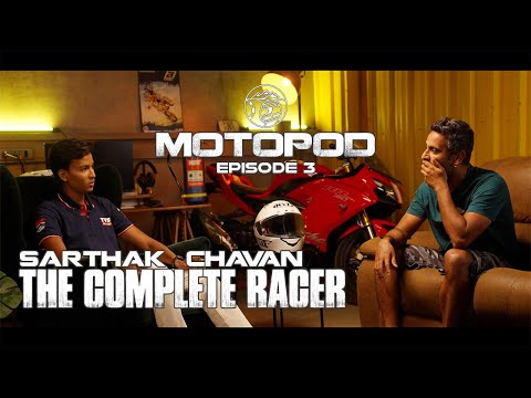 Multidisciplinary Champion - Sarthak Chavan | Motopod Ep. 3 | Sagar Sheldekar Official