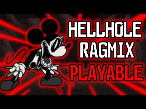 Hellhole Ragmix but PLAYABLE (Wednesday's Infidelity)