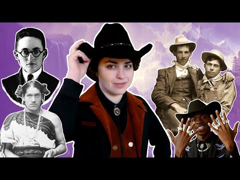 Exploring the Queer History of the Old West... Yeehaw