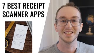 7 Best Receipt Scanner Apps (Free and Paid)