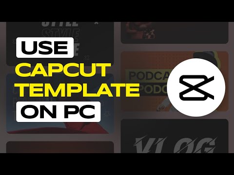 How To Use Template In CapCut PC