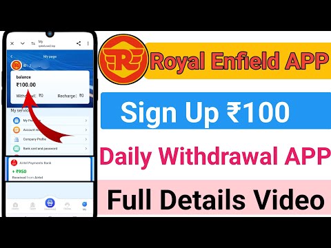 Royal Enfield Earning App | Royal Enfield APP real or fake | Royal Enfield APP withdrawal problem |