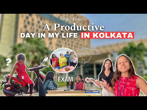 A PRODUCTIVE DAY IN MY LIFE IN KOLKATA - Amity University | #vlog | Mansi Gupta | MG420