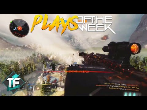 Titanfall 2: Top Plays of the Week #134!