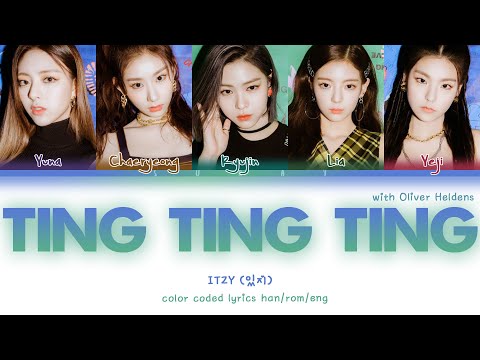 ITZY – TING TING TING with Oliver Heldens (Han/Rom/Eng) Color Coded Lyrics