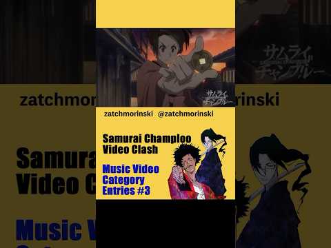 Samurai Champloo Video Clash Entries_16  #champloovc #samuraichamploo