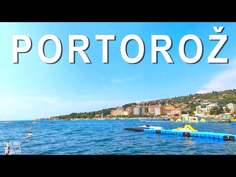 Portorož, Slovenia - Beach resort and spa town on the Adriatic Sea