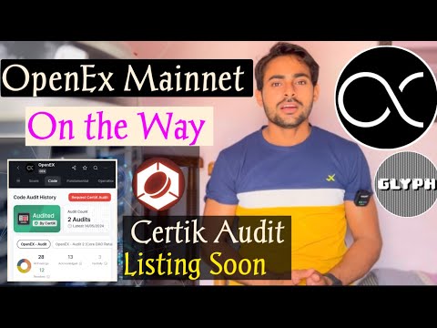 OpenEx Mainnet जल्द आ रहा है💕॥ OEX Certik Audit Completed || Oex Mining New Upadte || Oex Listing