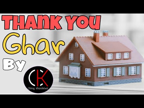 Thank you Ghar | Poetry by Ck | Chirag Khandelwal