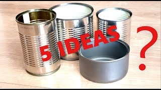 5 IDEAS TO REUSE/RECYCLE TIN CANS| Best Reuse Ideas