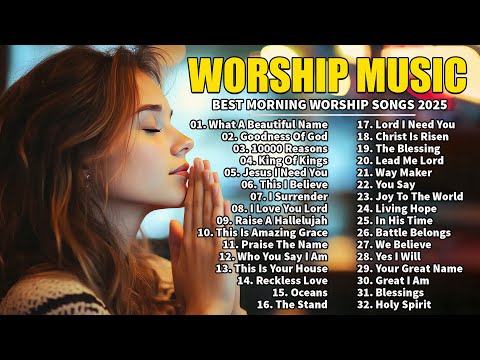 GOODNESS OF GOD, HOSANNA ✝✝ Hillsong Worship Christian Worship Songs 2025 - Morning Worship Songs