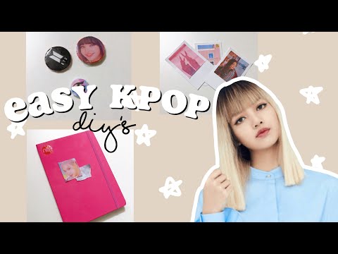 Easy Kpop DIY'S