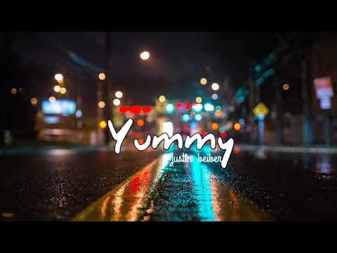 Justin Beiber-Yummy (Lyrics)