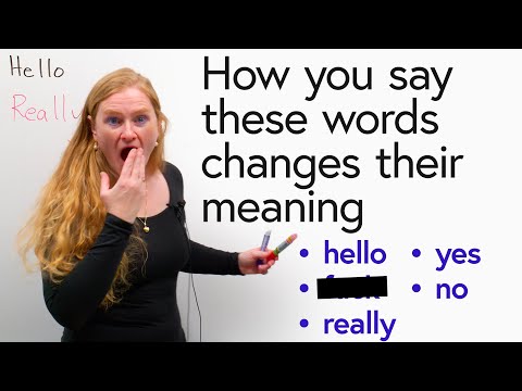 How you say words matters!