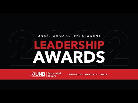 2022 UNB Saint John Graduating Student Leadership Awards Celebration