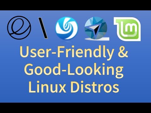 Most User-Friendly and Good-Looking Linux Distros