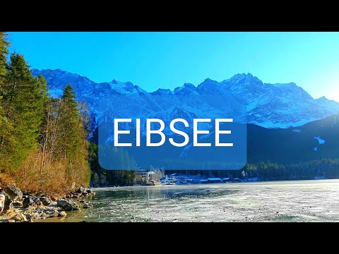 EIBSEE | Beautiful Lake In Germany | Eibsee Lake, Bavaria