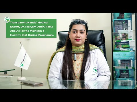 Dr. Maryam Amin Shares Insights on Maintaining a Healthy Diet During Pregnancy