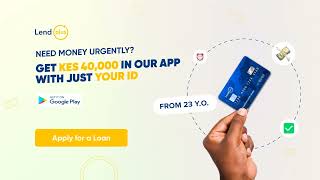 LendPlus - loan app Kenya