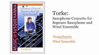 Michael Torke - Saxophone Concerto for Soprano Saxophone and Wind Ensemble