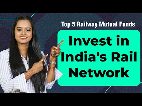 Top 5 Railway Mutual Funds to Ride the Growth of India's Rail Network